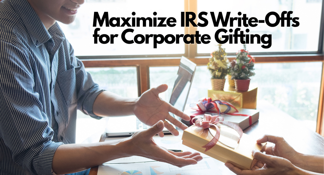 professional receiving a gift with computer in the background and text: maximize IRS write offs for corporate gifting